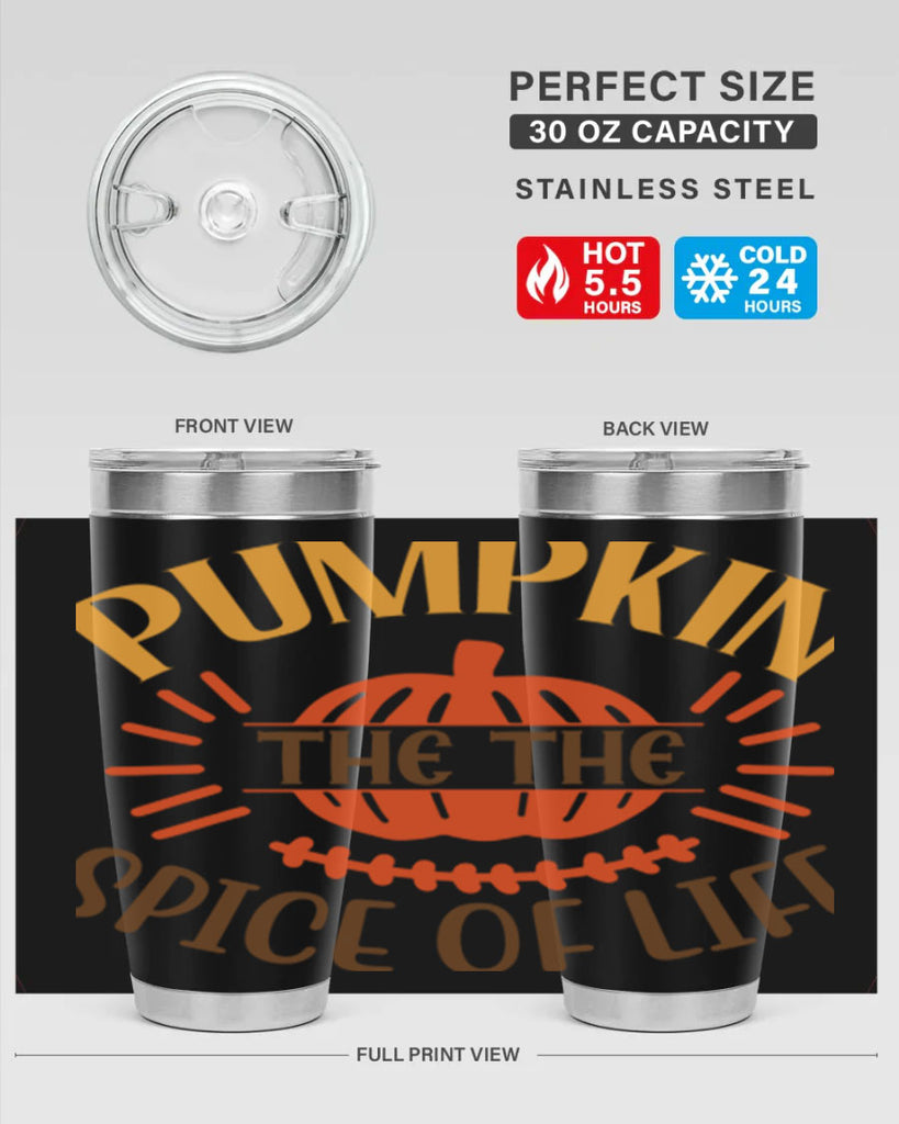 Pumpkin the the Spice of Life 560#- fall- Tumbler