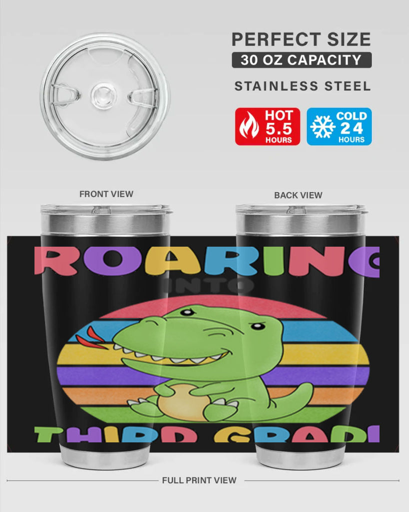Roaring to 3rd Grade Trex 23#- 3rd grade- Tumbler