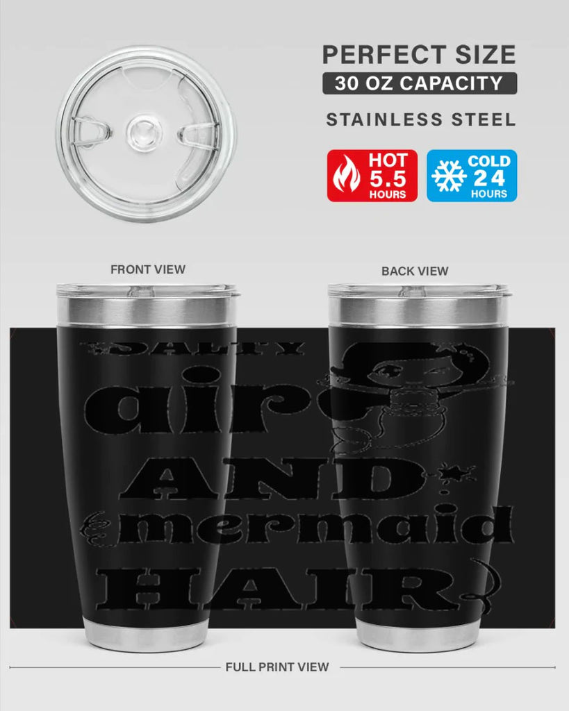 Salty air and mermaid hair 567#- mermaid- Tumbler