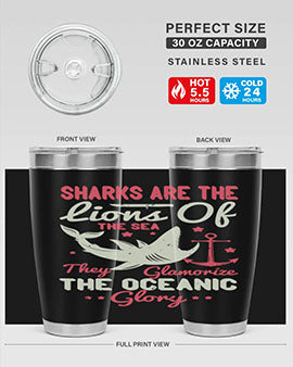 Sharks are the lions of the seaThey glamorize the oceanic glory Style 28#- shark  fish- Tumbler
