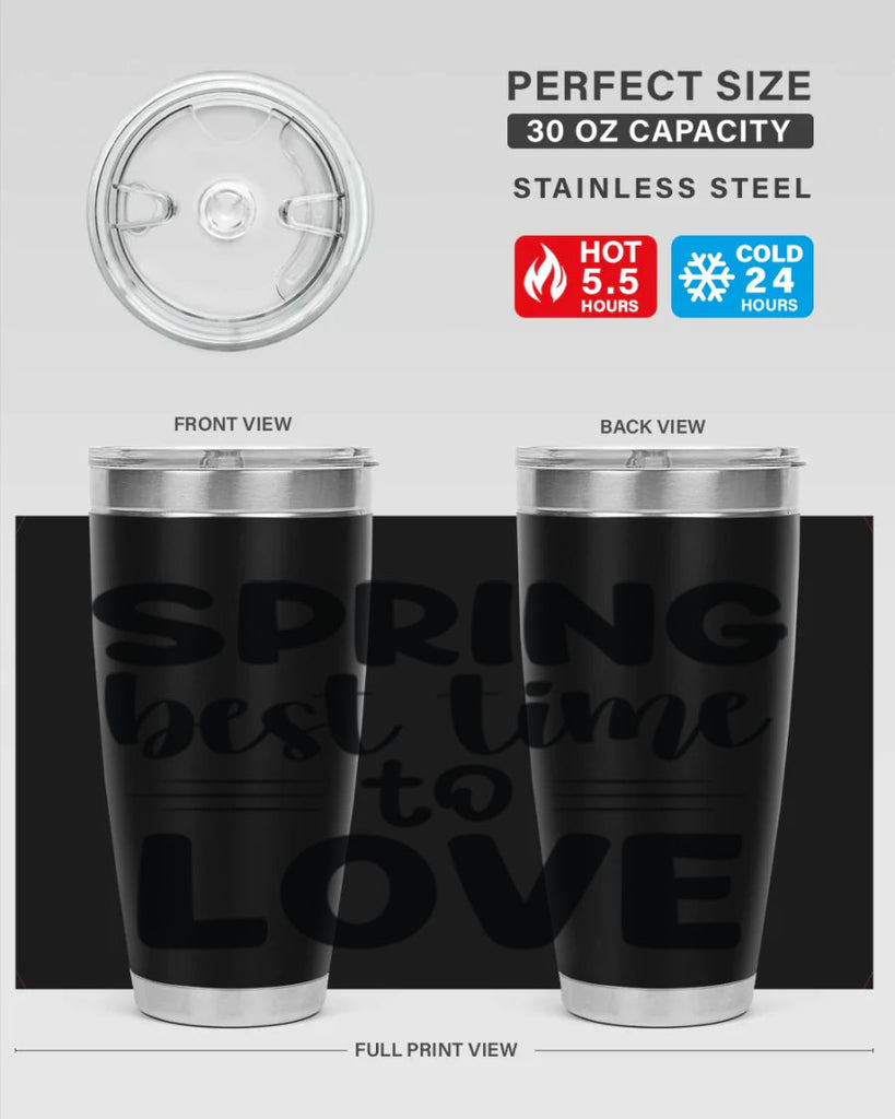 Spring best time to love 481#- spring- Tumbler