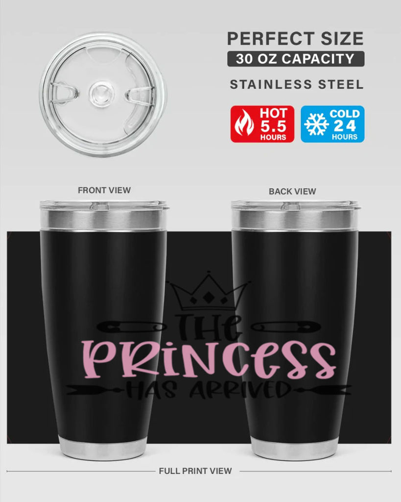 The Princess Has Arrived Style 19#- baby- tumbler