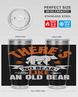 There’s no bear like an old bearr 33#- Bears- Tumbler