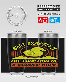 What exactly is the function of a rubber duck Style 10#- duck- Tumbler