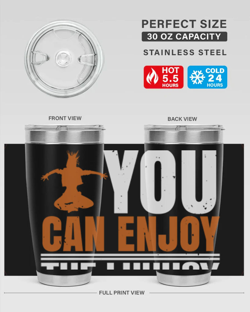 When you dance you can enjoy the luxury of being you 43#- dance- Tumbler