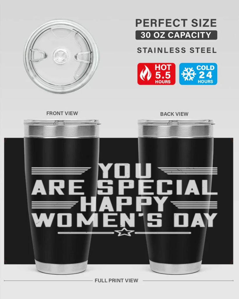 You are Special Happy Womens Day Style 3#- womens day- Tumbler