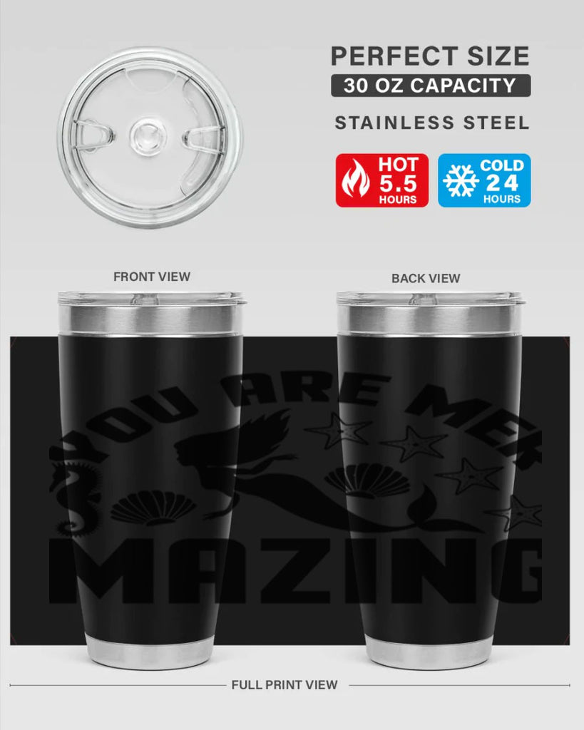 You are mer mazing 685#- mermaid- Tumbler