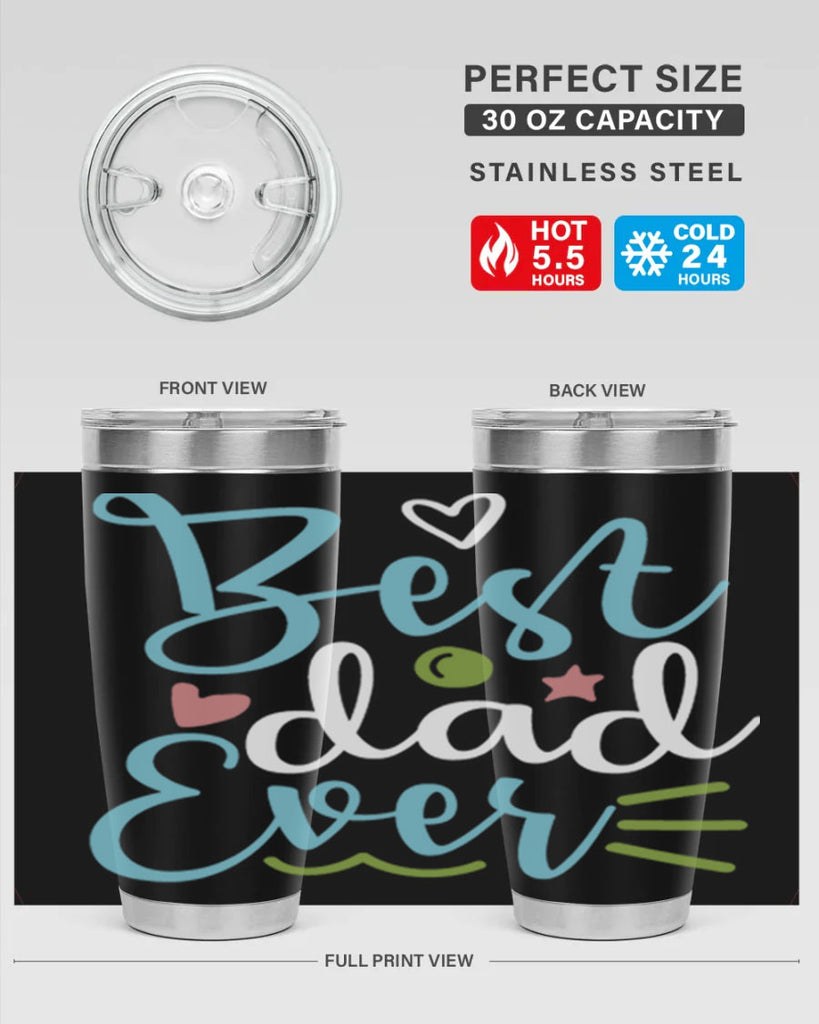 best dad ever 110#- fathers day- Tumbler