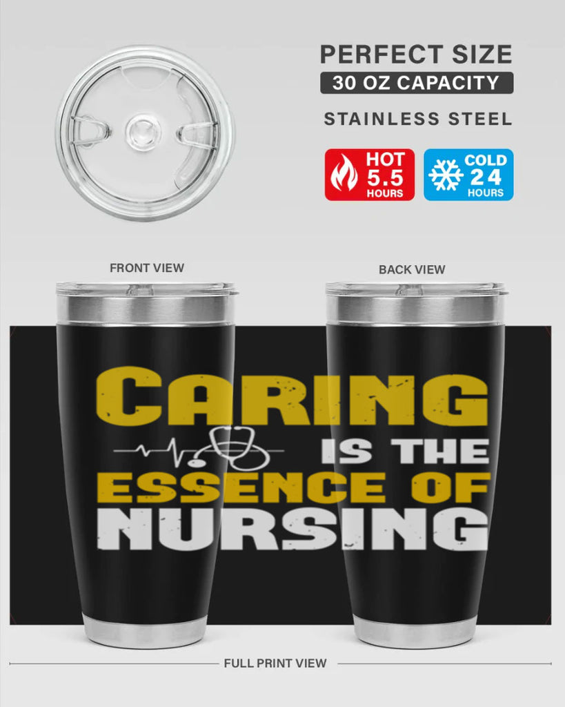 caring is the essence of Style 250#- nurse- tumbler