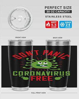 dont panic coronavirus free Style 43#- corona virus- Tumbler