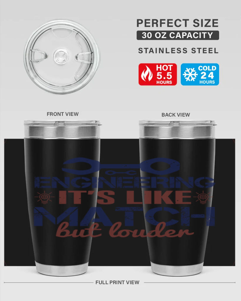 engineering its like match but louder Style 59#- engineer- tumbler