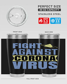 fight against corona virus Style 42#- corona virus- Tumbler