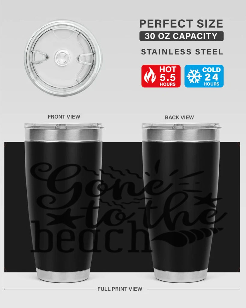 gone to the beach Style 100#- summer- Tumbler