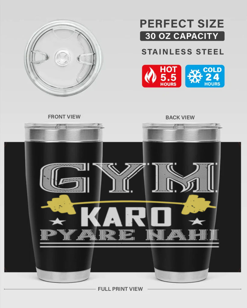gym karo pare nahi 96#- gym- Tumbler