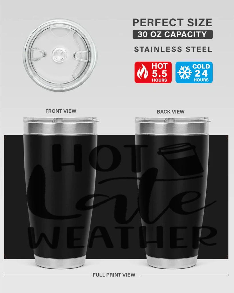 hot late weather 318#- fall- Tumbler