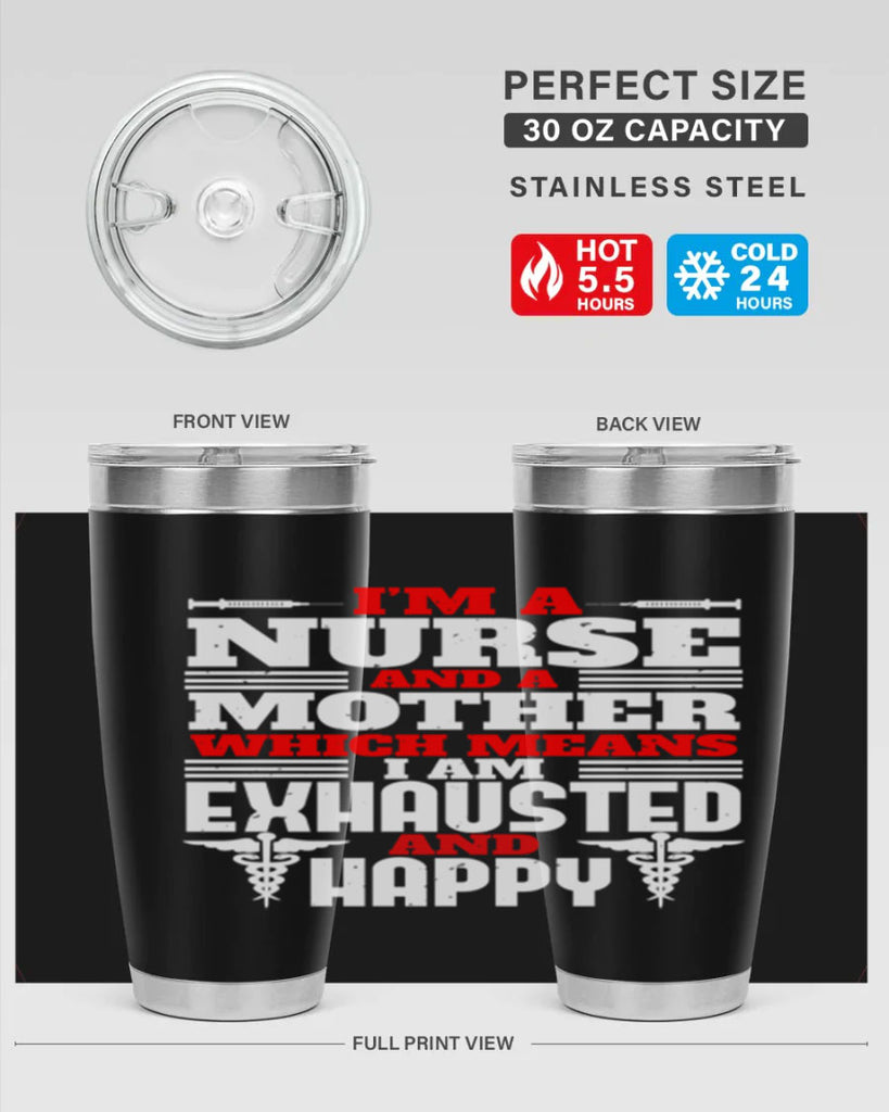 im a nurse and a mother Style 312#- nurse- tumbler
