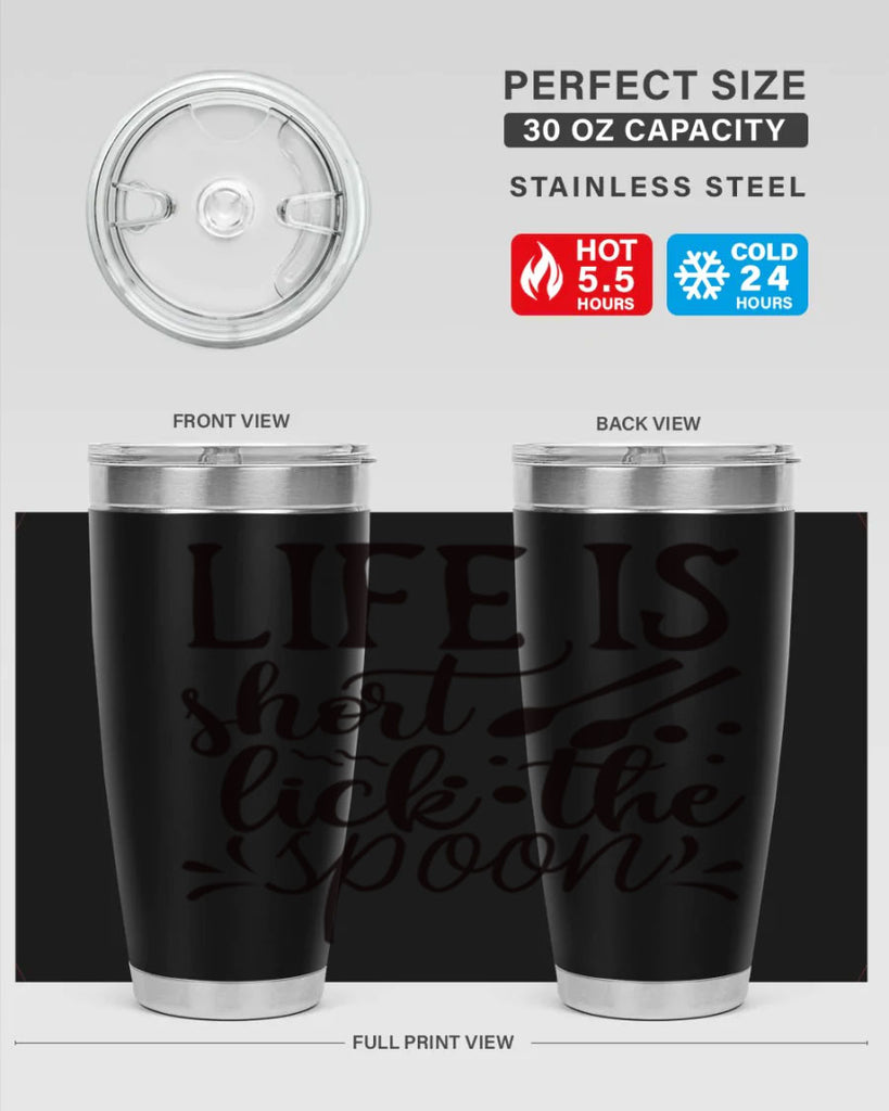 life is short lick the spoon 23#- kitchen- Tumbler