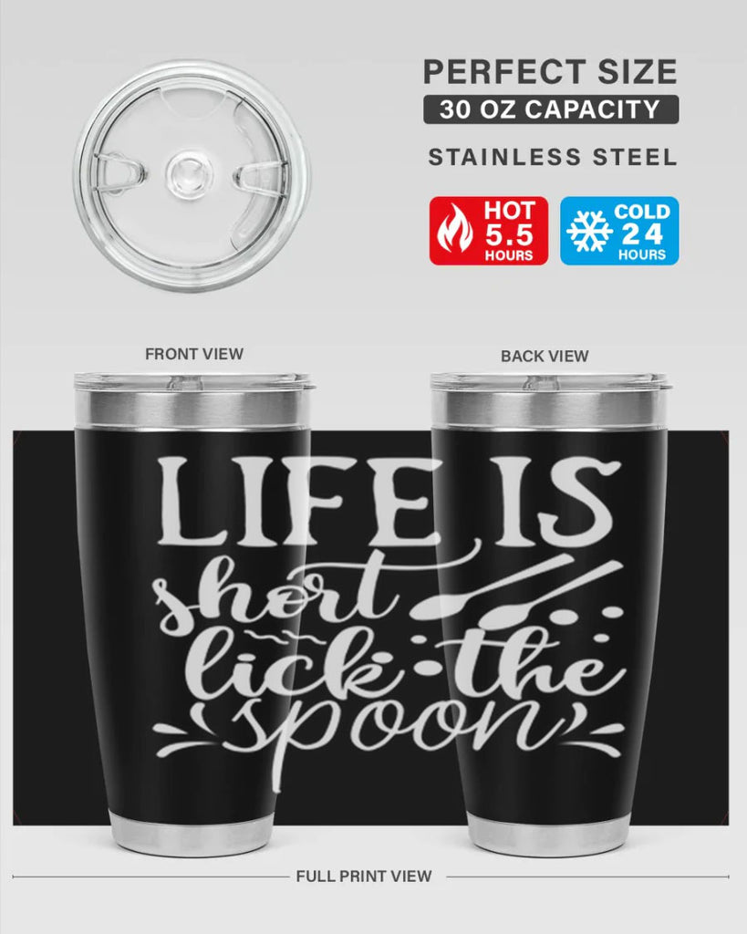 life is short lick the spoon 25#- kitchen- Tumbler