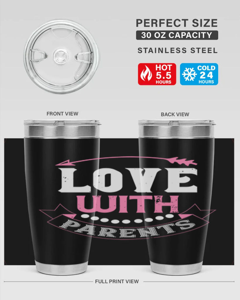 love with parents 43#- valentines day- Tumbler