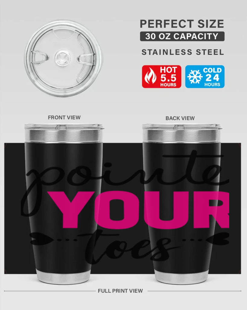 pointe your toes 71#- ballet- Tumbler