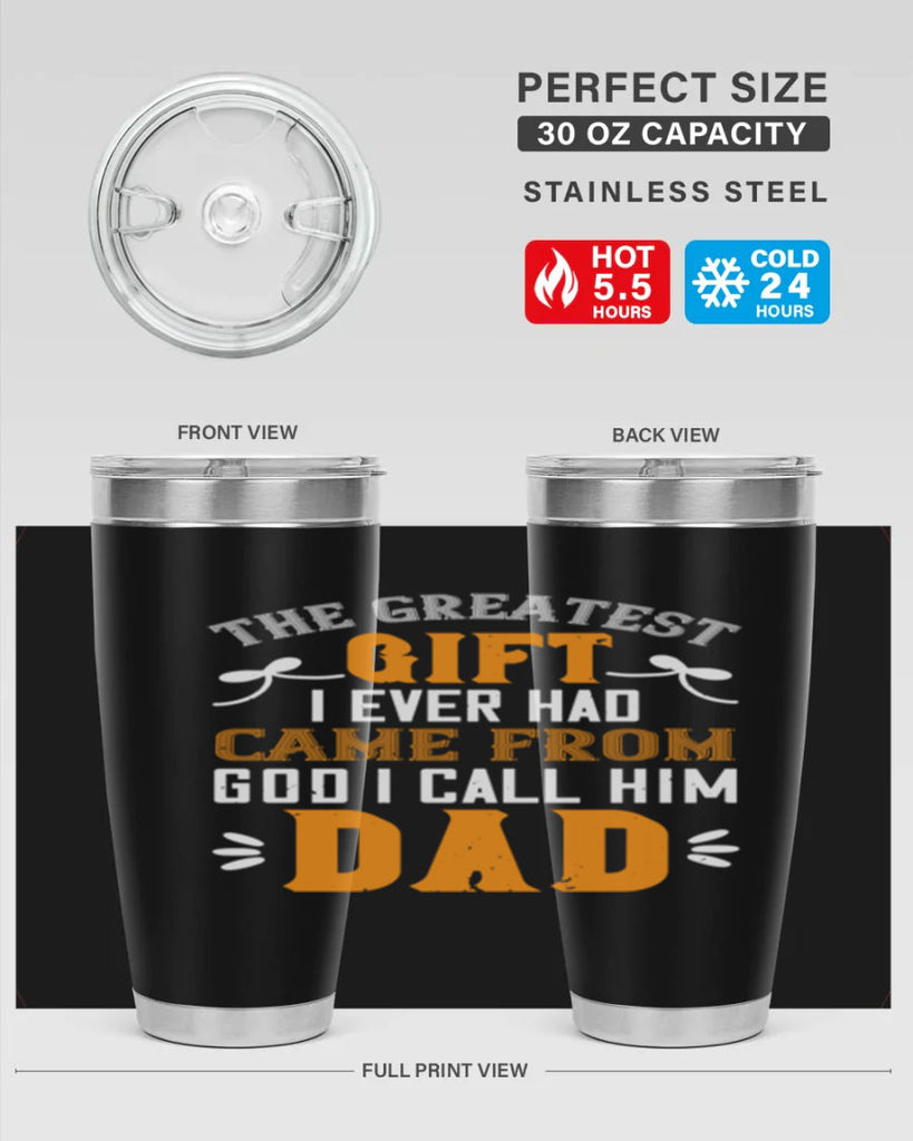 the gratest gift i ever had came from 6#- grandpa - papa- Tumbler