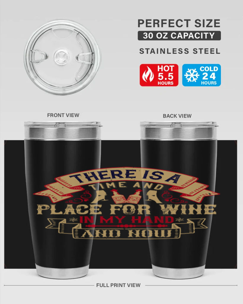 there is a time and place for wine in my hand and now 26#- drinking- Tumbler