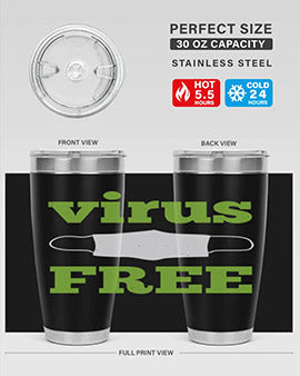 virus free Style 20#- corona virus- Tumbler