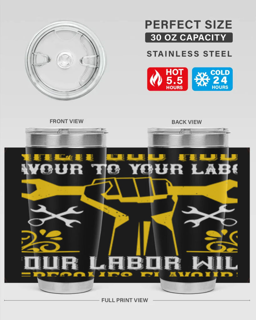 when god adds favour to your labor your labor will becomes flavour 49#- labor day- Tumbler