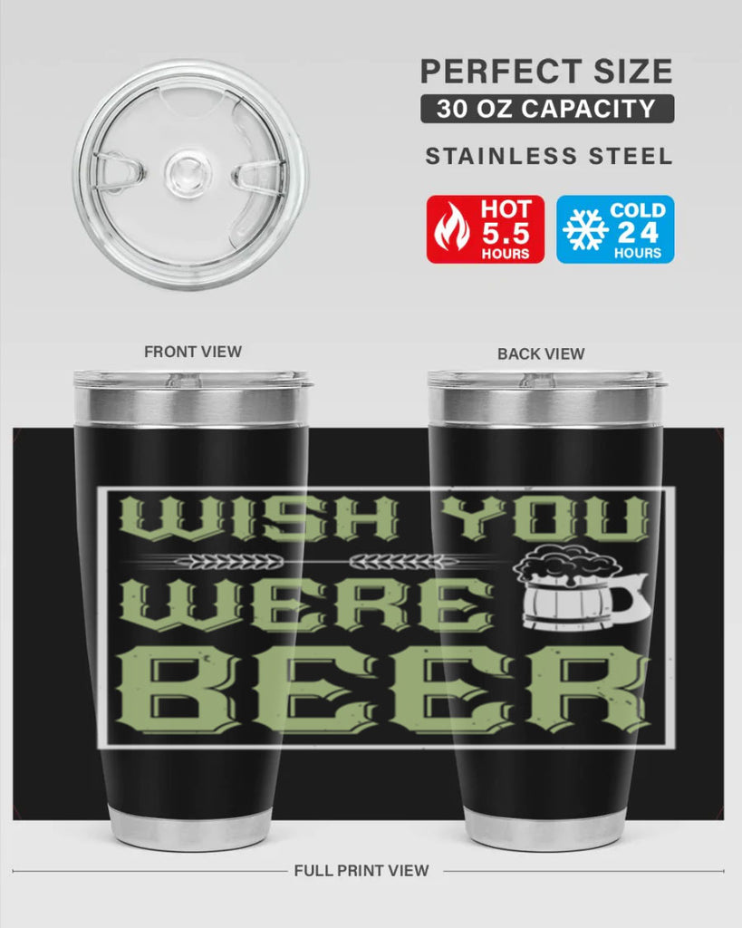 wish you were beer 2#- beer- Tumbler