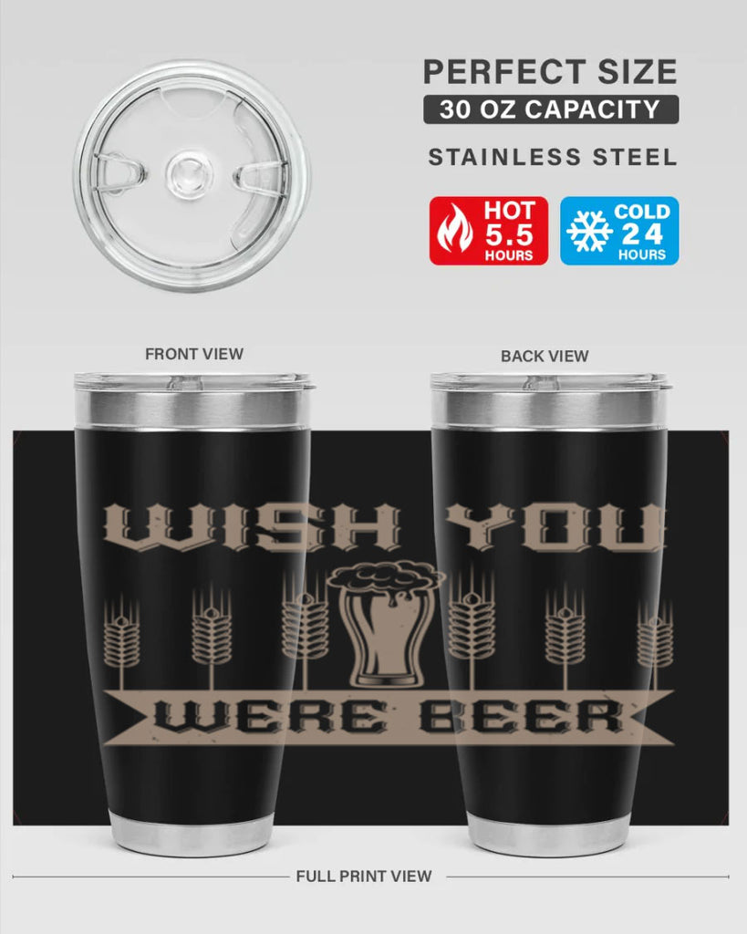 wish you were beerr 1#- beer- Tumbler