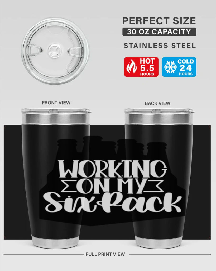 working on my six pack 13#- beer- Tumbler