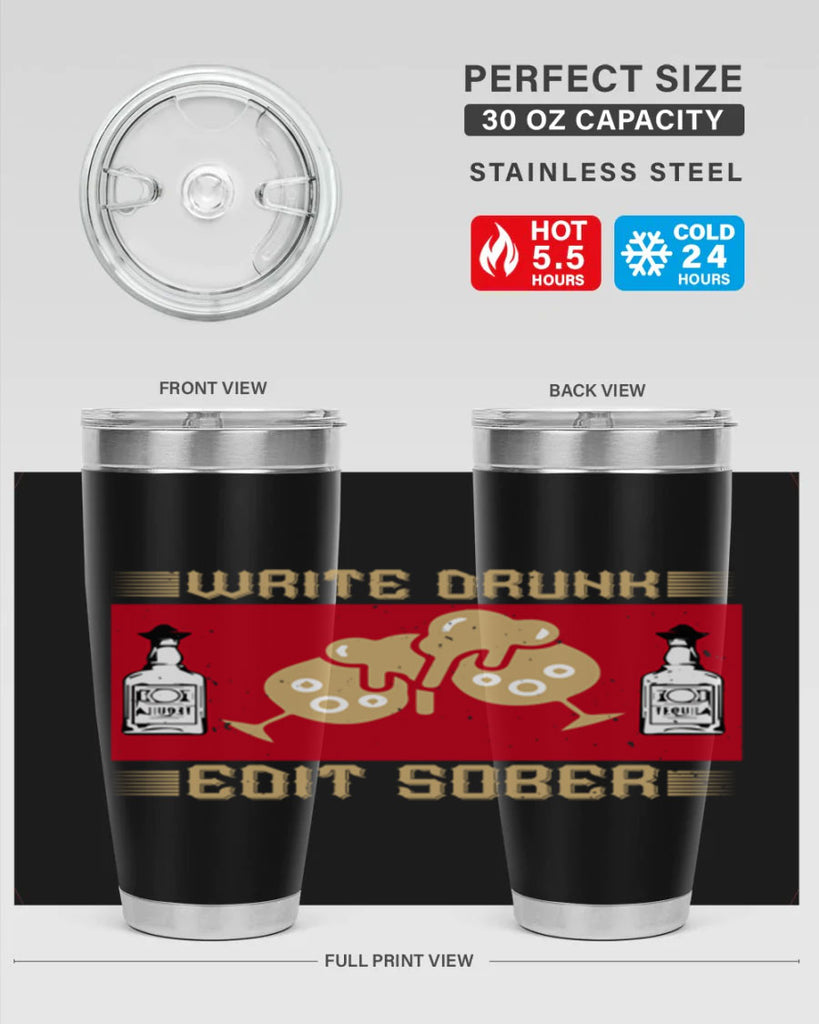 write drunk edit sober 14#- drinking- Tumbler
