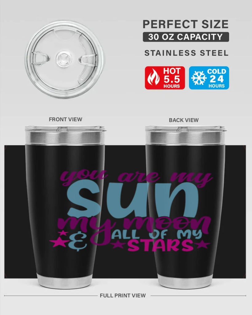 you are my sun my moon all of my stars 6#- family- Tumbler