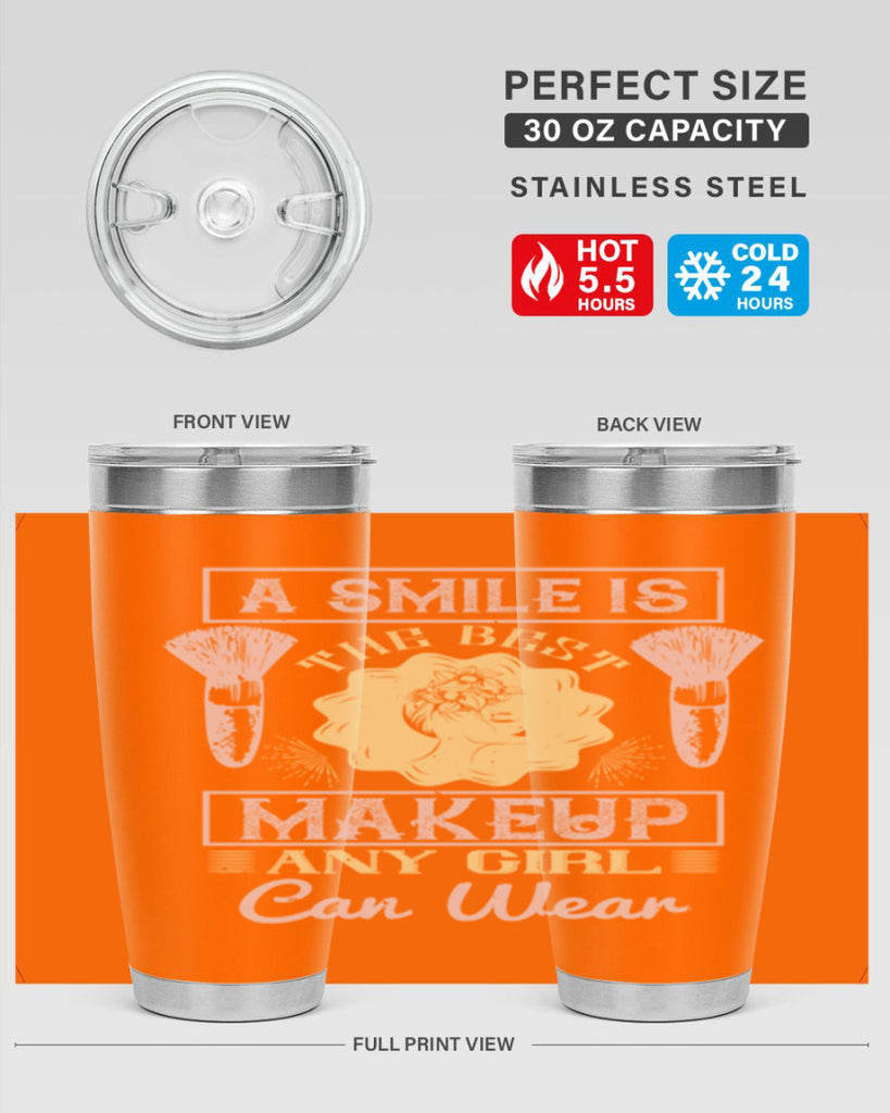 A smile is the best makeup any girl can wear Style 205#- make up- Tumbler