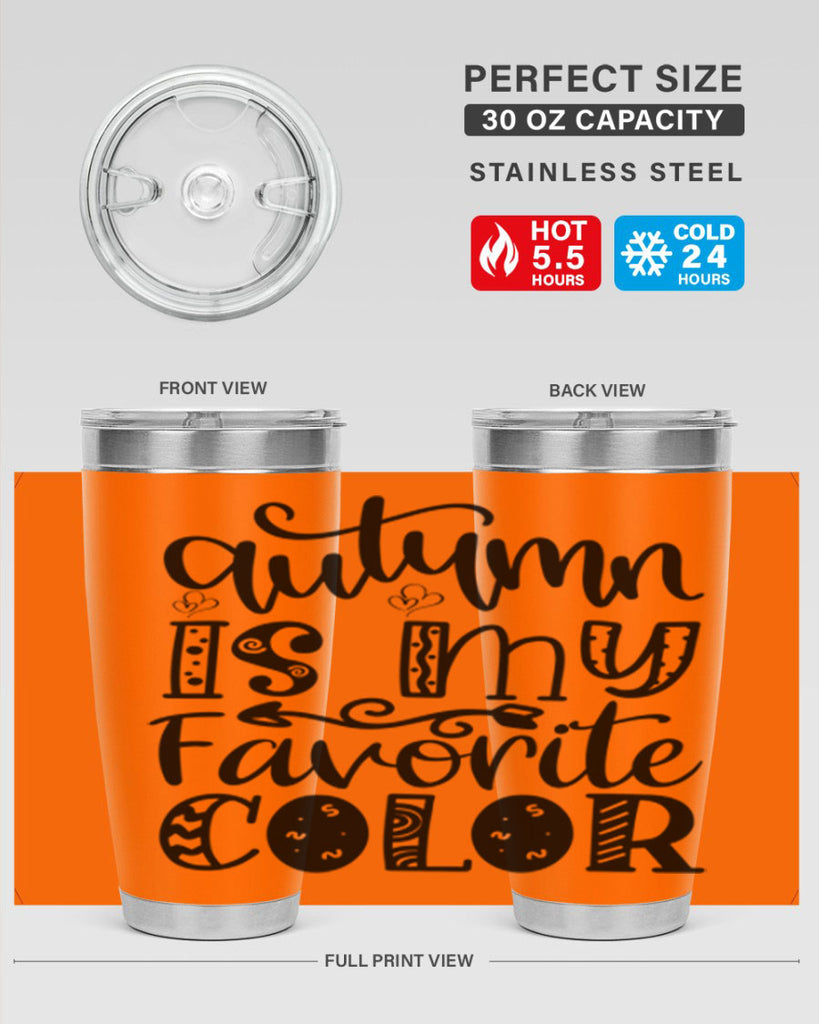 Autumn Is My Favorite Color 19#- fall- Tumbler