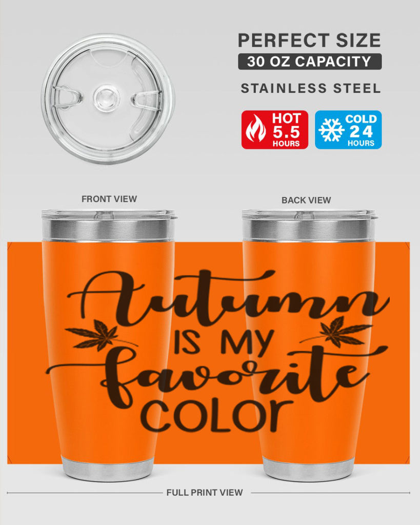 Autumn Is My Favorite Color 23#- fall- Tumbler