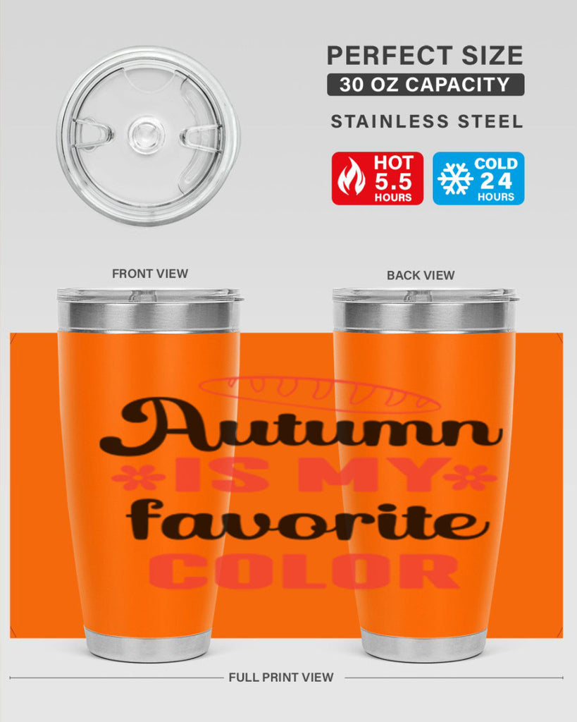 Autumn is my favorite color 20#- fall- Tumbler