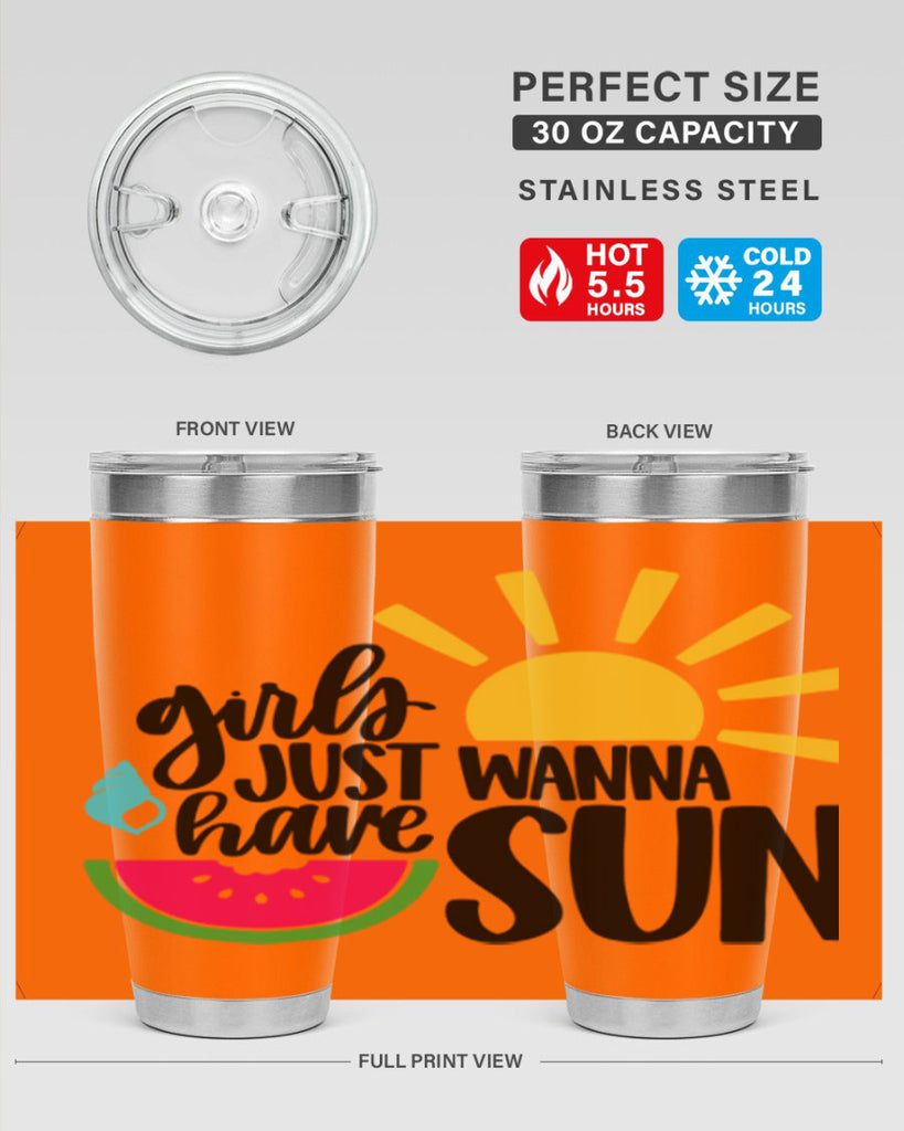 Girls Just Wanna Have Sun Style 44#- summer- Tumbler