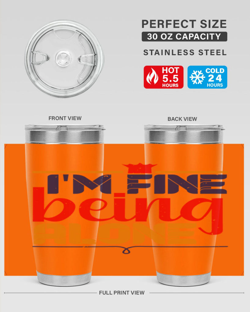 Im fine being alone 36#- chess- Tumbler