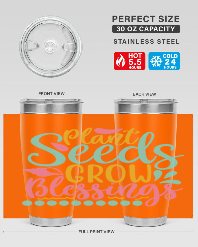 Plant seeds grow blessings Style 57#- summer- Tumbler