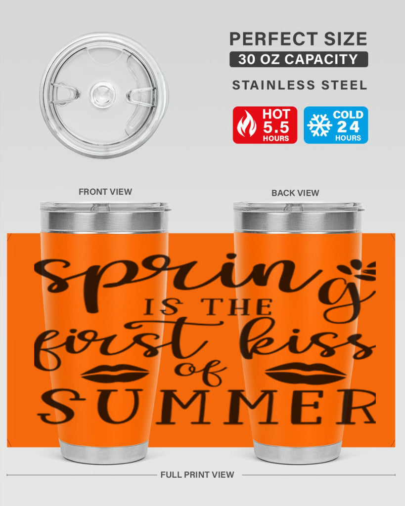 Spring is the first kiss 507#- spring- Tumbler