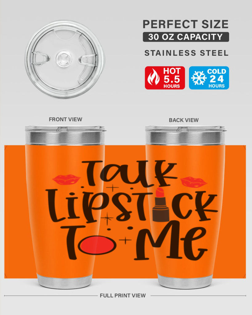 Talk Lipstick To Me Style 218#- make up- Tumbler