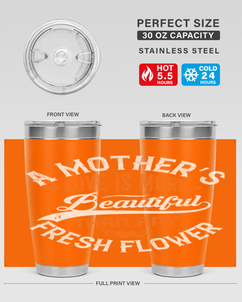 a mother’s love is more 98#- mothers day- Tumbler