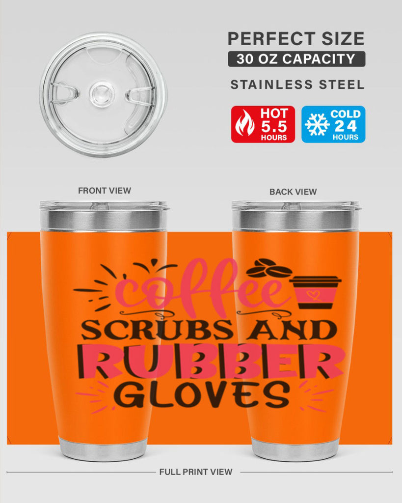 coffee scrubs and rubber gloves Style Style 212#- nurse- tumbler