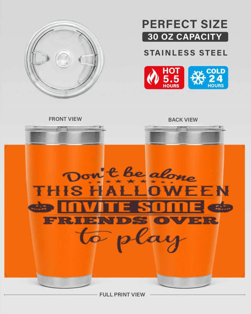 dont be alone this halloween 116#- halloween- Tumbler