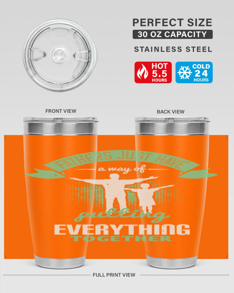 fathers just have a way 224#- fathers day- Tumbler