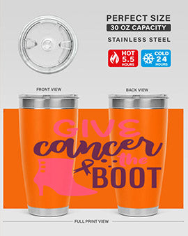 give cancer the boot Style 11#- breast cancer- Tumbler