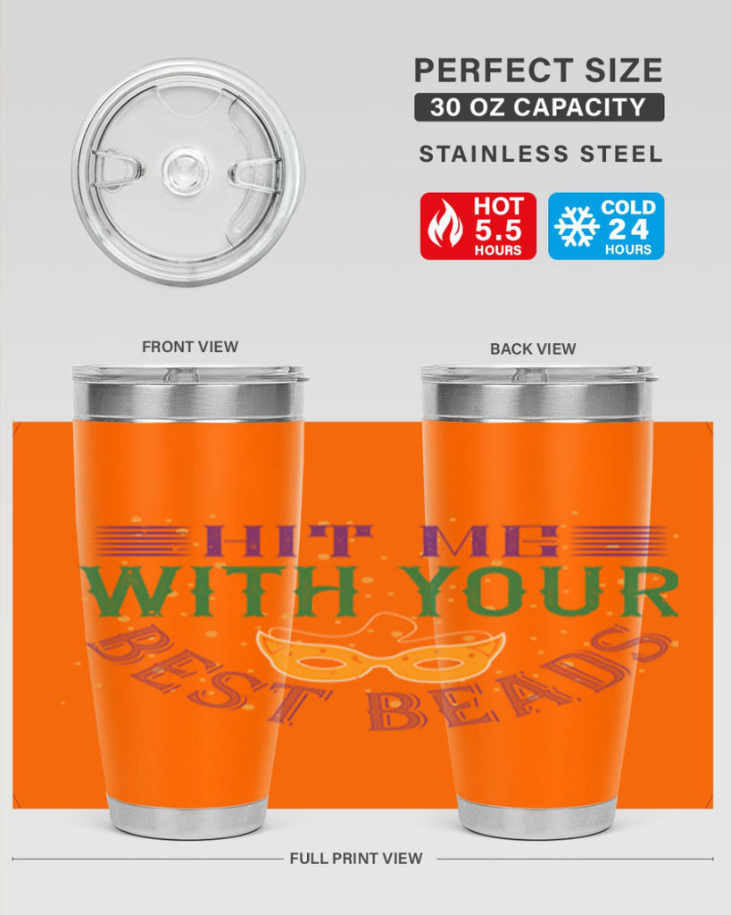 hit me with your best beads 69#- mardi gras- Tumbler