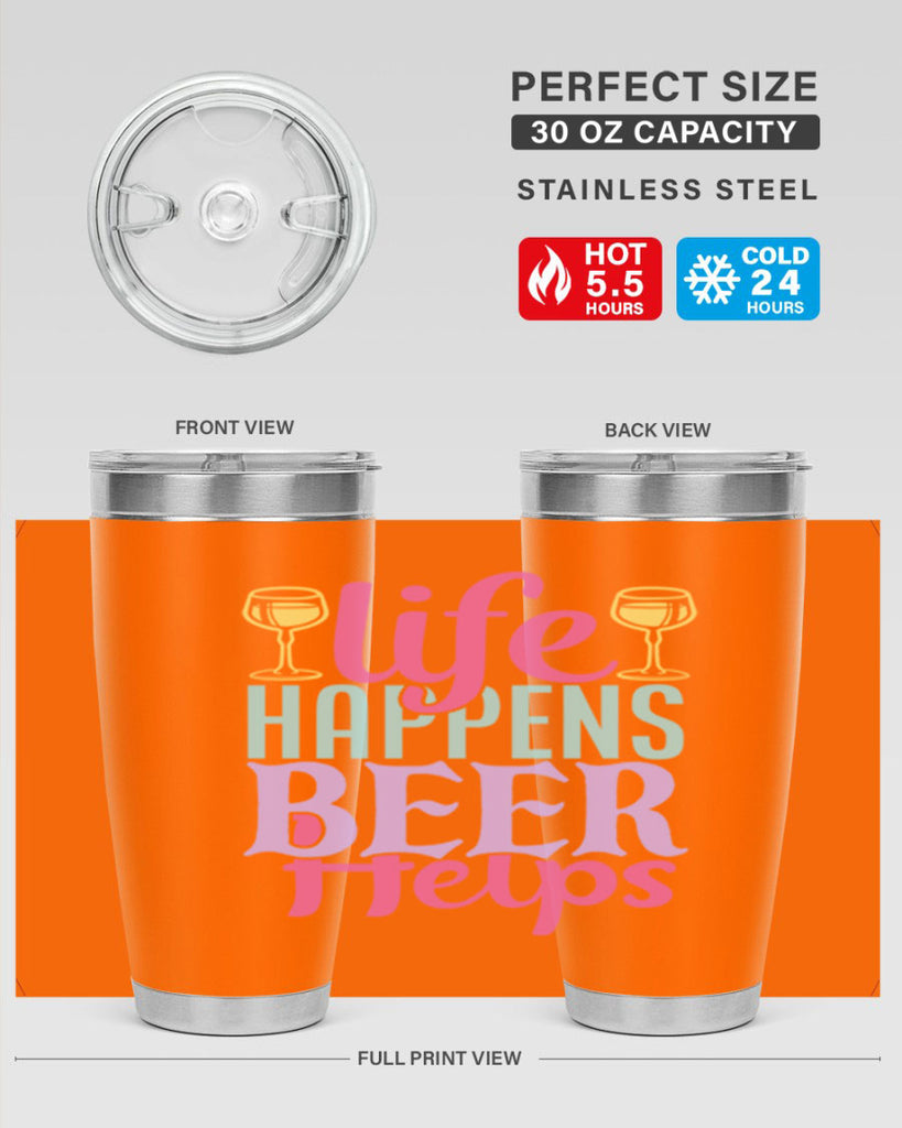 life happens beer helps 141#- beer- Tumbler