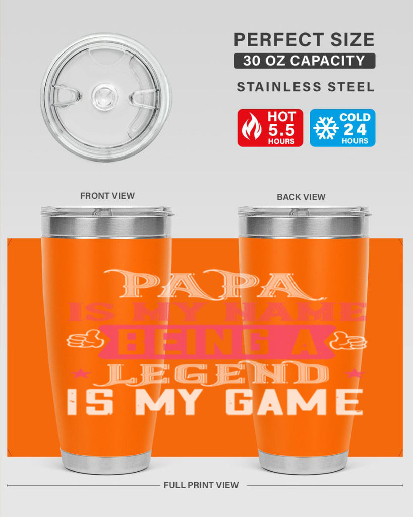 papa is my name being a legeng is my game 18#- grandpa - papa- Tumbler